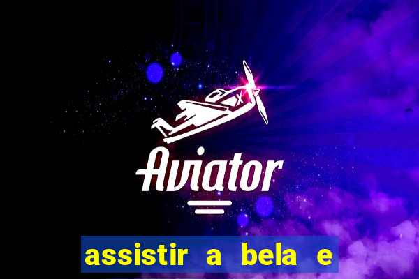 assistir a bela e a fera (1991 mega filmes)